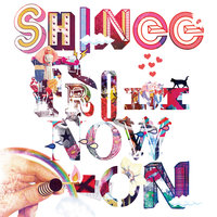 From Now On - SHINee