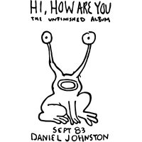 Desperate Man Blues - Daniel Johnston