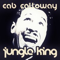 Honey Dripper - Cab Calloway, Calloway Cab, CALLOWAY, CAB