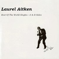 Rudie Got Married - Laurel Aitken