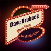 I Feel Pretty - Dave Brubeck