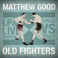 Born Losers - Matthew Good