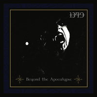 Beyond The Apocalypse - 1349