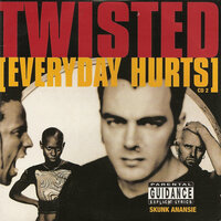 Twisted - Everyday Hurts - Skunk Anansie