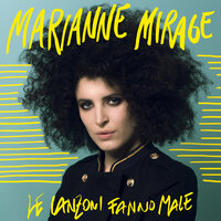 Le canzoni fanno male - Marianne Mirage