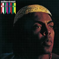 Ilê ayê - Gilberto Gil