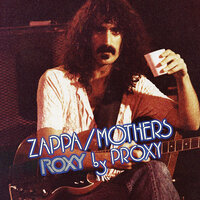 Inca Roads - Frank Zappa, The Mothers