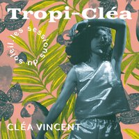 Destination tropicale - Cléa Vincent, Kim Giani