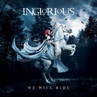 She Won't Let You Go - Inglorious