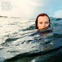 Double Roses - Karen Elson