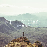 Picture - Mighty Oaks