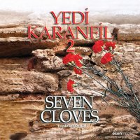 Yaşamadın Sen - Yedi Karanfil, Enstrümantal, Yedi Karanfil (Seven Cloves)