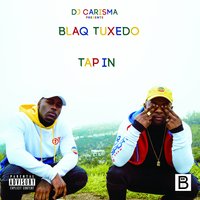 Stay in Your Lane - Blaq Tuxedo