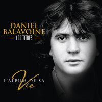 Y'a pas de bon numéro - Daniel Balavoine