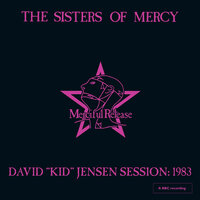 Jolene (David 'Kid' Jensen Session, London, 1983) - The Sisters of Mercy