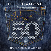 I'm A Believer - Neil Diamond