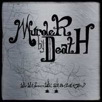 The Devil in Mexico - Murder By Death
