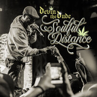Nothin' Really Just Chillin' - Devin the Dude