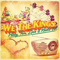 Party, Fun, Love & Radio - We The Kings, J. Trill