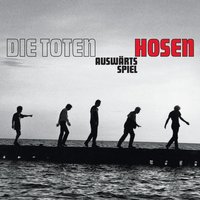 Kein Alkohol (Ist auch keine Lösung)! - Die Toten Hosen