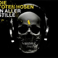 Wir bleiben stumm - Die Toten Hosen