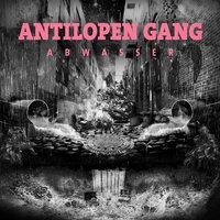 Alkilopen - ANTILOPEN GANG