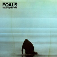 Mountain at My Gates - Foals
