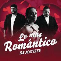 Ya No Estás - Matisse