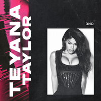 Do Not Disturb - Teyana Taylor, Chris Brown