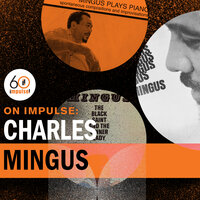 Freedom - Charles Mingus