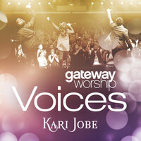 My Beloved - Gateway Worship, Kari Jobe