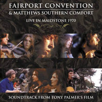 Now Be Thankful - Fairport Convention, Matthews Southern Comfort