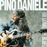 For Your Love - Pino Daniele