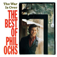 White Boots Marching In A Yellow Land - Phil Ochs