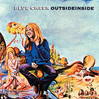Come And Get It - Blue Cheer