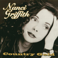 Listen To The Radio - Nanci Griffith