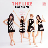 Release Me - The Like