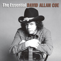 Lately I've Been Thinking Too Much Lately - David Allan Coe