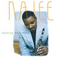 All The Things (Your Man Won't Do) - Najee