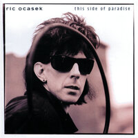 This Side Of Paradise - Ric Ocasek