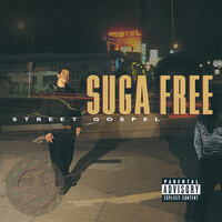 Don't No Suckaz Live Here - Suga Free