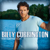 That Changes Everything - Billy Currington