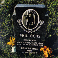 The World Began In Eden And Ended In Los Angeles - Phil Ochs