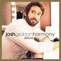 I Can See Clearly Now - Josh Groban