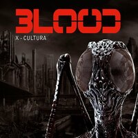 X-Cultura - Blood