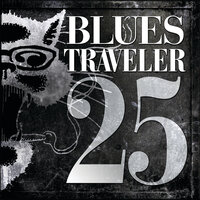 Girl Inside My Head - Blues Traveler