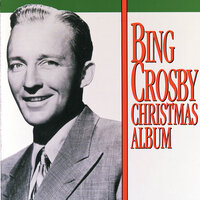 Christmas Is - Bing Crosby