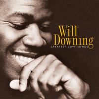 Sorry, I - Will Downing