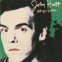 I Look For Love - John Hiatt