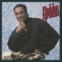 Baby, I Wanna Tell You Something - Bobby Brown